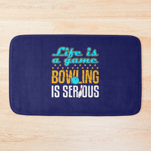 Item preview, Life is a Game Bowling is Serious designed and sold by jaygo.