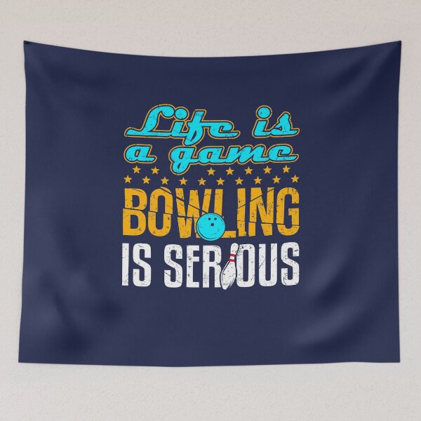 Item preview, Life is a Game Bowling is Serious designed and sold by jaygo.