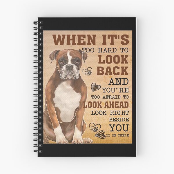 Item preview, Perro Boxer Cuando es demasiado difícil mirar atrás y tienes demasiado miedo de mirar hacia adelante designed and sold by WoleArt.