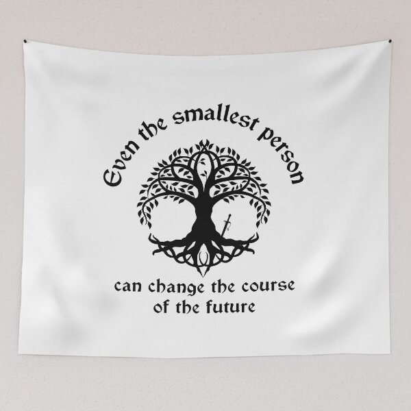 Item preview, Even The Smallest Person Can Change The Course of Future designed and sold by TheMinnie.