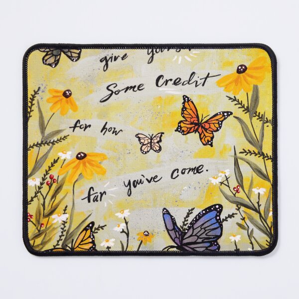 You're always growing Mouse Pad