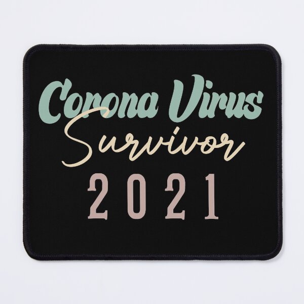 Item preview, Corona Virus Survivor 2021 designed and sold by medbdj.