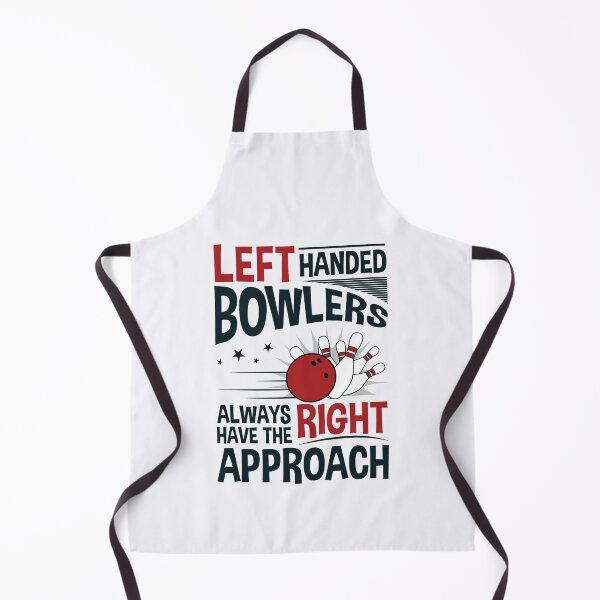 Item preview, Left Handed Bowlers Always Have the Right Approach designed and sold by jaygo.