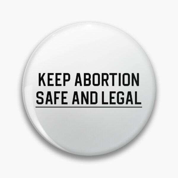 Item preview, Feminist Gift Pro Choice Gift Keep Abortion Safe and Legal designed and sold by kmcollectible.