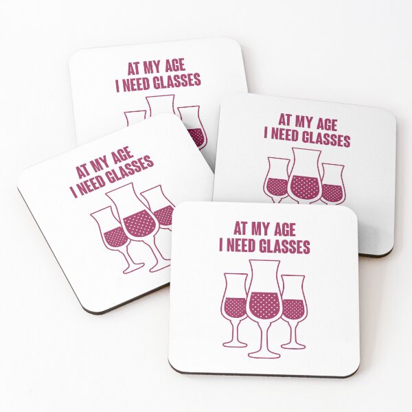 Item preview, At My Age I Need Glasses designed and sold by SerenaChoe.