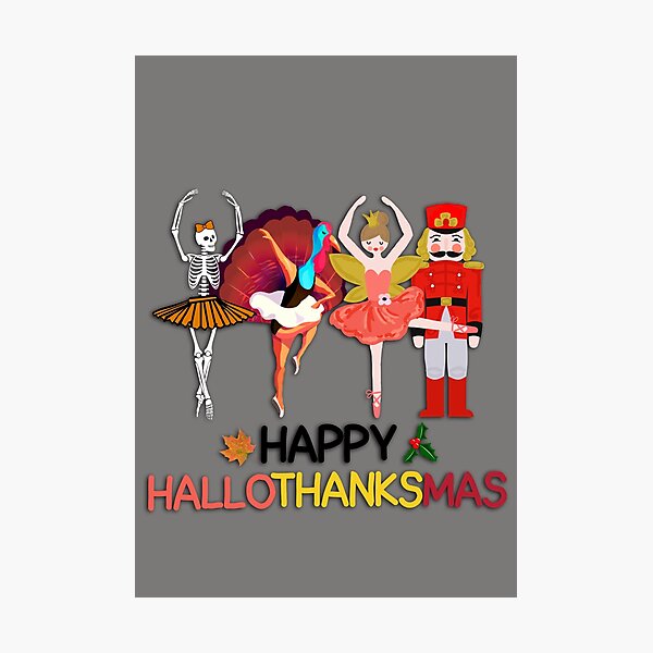 Item preview, Happy hallothanksmas ballet, ballet lovers, Halloween ballet, thanksgiving ballet, Christmas ballet- Hallothanksmas  designed and sold by Designs Of all kinds.