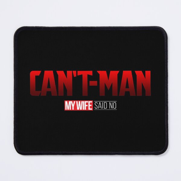 Item preview, CAN'T MAN (my wife said no) designed and sold by Eurozerozero.