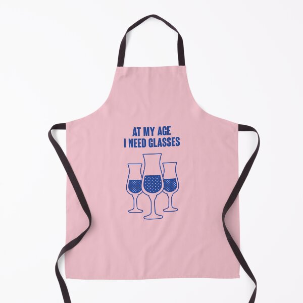 Item preview, At My Age I Need Glasses designed and sold by SerenaChoe.