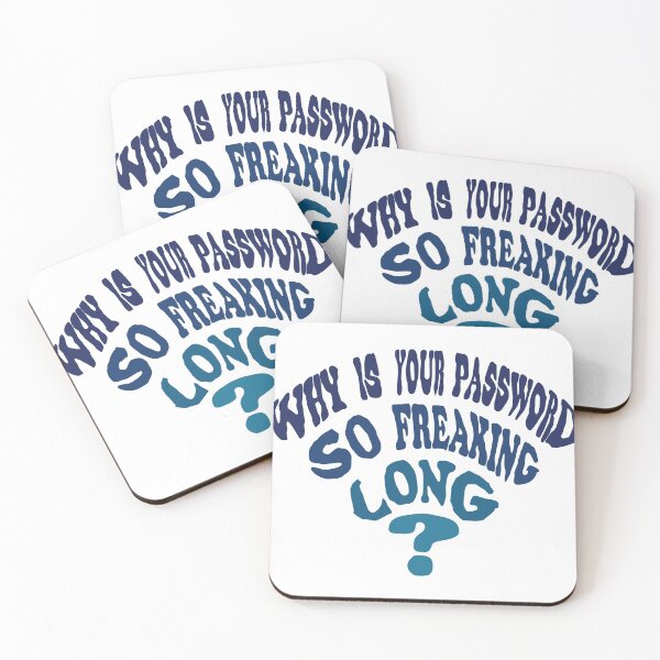 Item preview, Why is Your Password so Freaking Long? - Typography designed and sold by BullishGraphics.