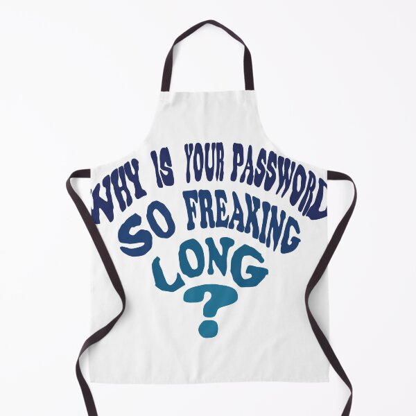 Item preview, Why is Your Password so Freaking Long? - Typography designed and sold by BullishGraphics.