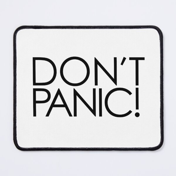 Item preview, Don't Panic! designed and sold by Eurozerozero.