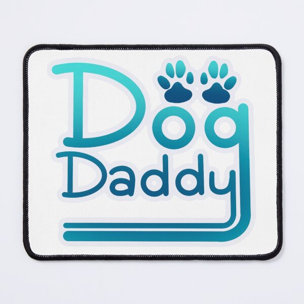 Item preview, Dog Daddy designed and sold by H-H-M.
