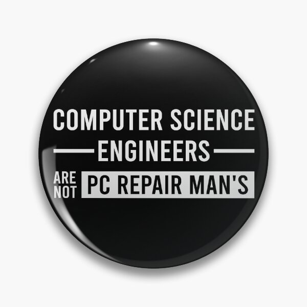 Item preview, Computer science engineers are not PC repair man s designed and sold by lamjar-art.