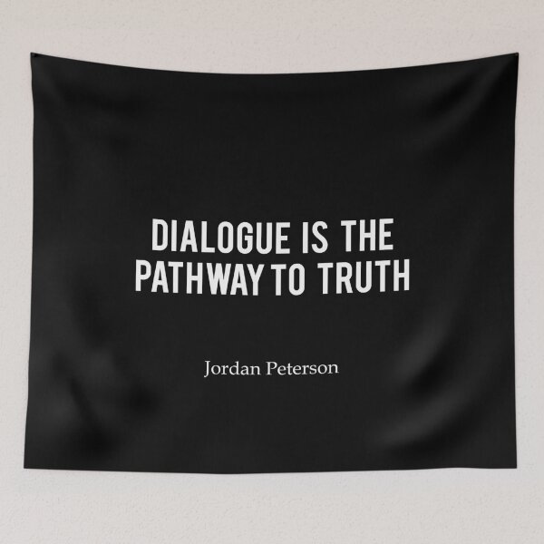 Item preview, JP | Dialogue is the pathway to truth - Jordan Peterson designed and sold by ChaosAndOrder.