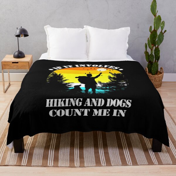 Item preview, If It Involves Hiking And Dogs Count Me In  designed and sold by david parry.