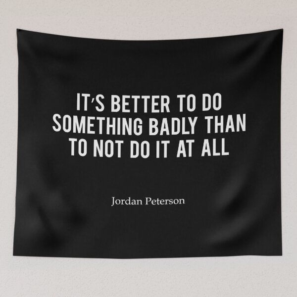 Item preview, JP | It's better to do something - Jordan Peterson designed and sold by ChaosAndOrder.