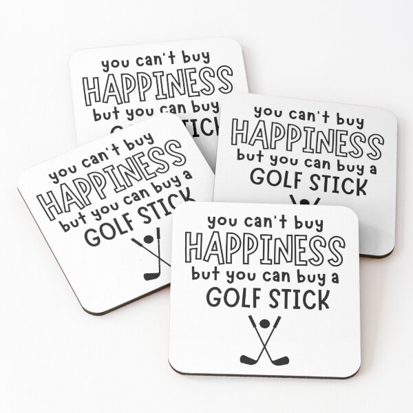 Item preview, You can't buy happiness but you can buy a golf stick designed and sold by TheGreenGoat.