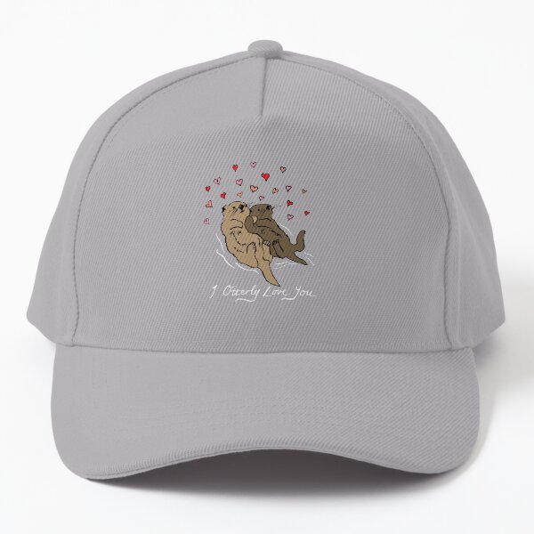 I Otterly Love You Baseball Cap