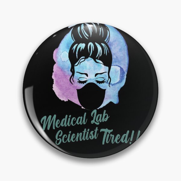 Item preview, MEDICAL LAB SCIENTIST TIRED LAB TECH MEDICAL LAB SCIENTIST designed and sold by Hippiesole.