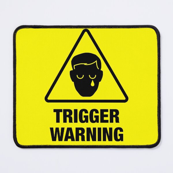 Item preview, Trigger Warning designed and sold by TikiLuke.