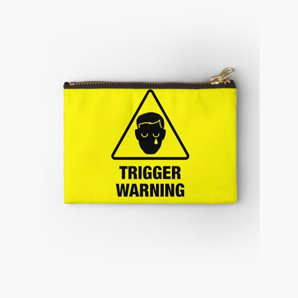 Item preview, Trigger Warning designed and sold by TikiLuke.
