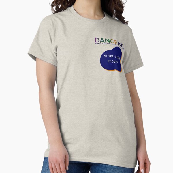 What's the move? Classic T-Shirt