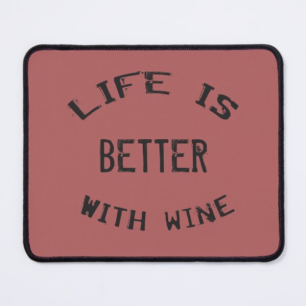 Item preview, Copy of Life is Better with Wine designed and sold by Interpret108.