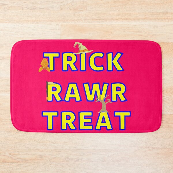 Item preview, trick rawr treat - text designed and sold by nakavt.