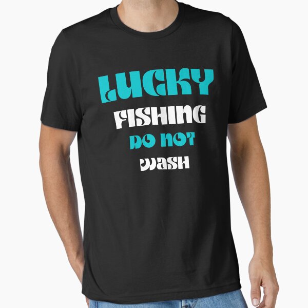 Artikel-Vorschau von LUCKY FISHING T-SHIRT NICHT WASCHEN, designt und verkauft von Luckydoe1.