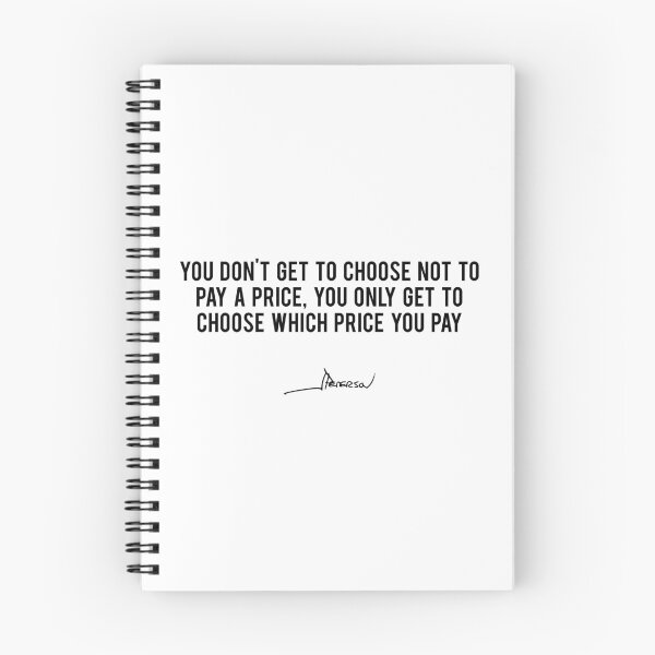Item preview, You Don't Get To Choose Not To Pay A Price - Jordan Peterson designed and sold by ChaosAndOrder.