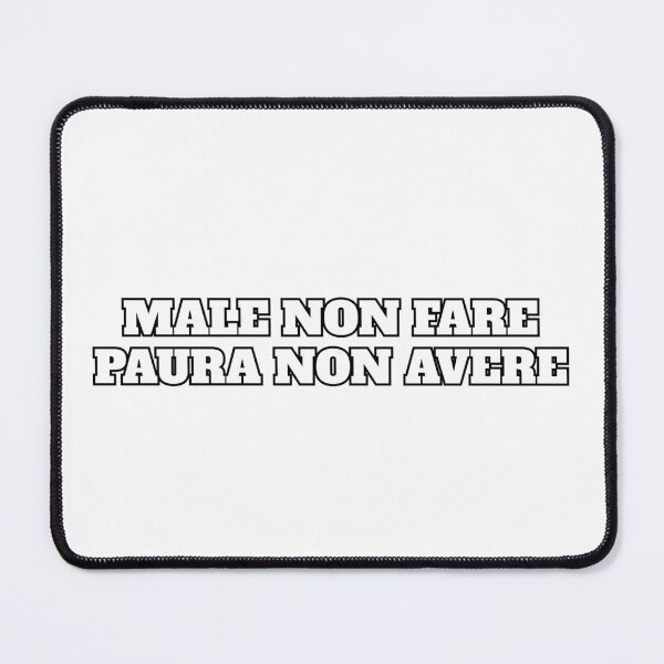 Item preview, Italian sayings - Male non fare paura non avere designed and sold by Silviajones.