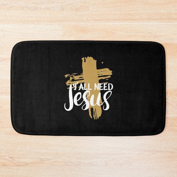 Item preview, Y'all Need Jesus - You Need Jesus To Set You Right! - Grunge designed and sold by crazycollective.