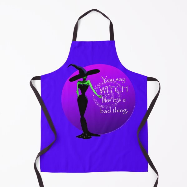 Item preview, You say WITCH like it's a bad thing, violet design... Halloween Witch design designed and sold by MystixJack.