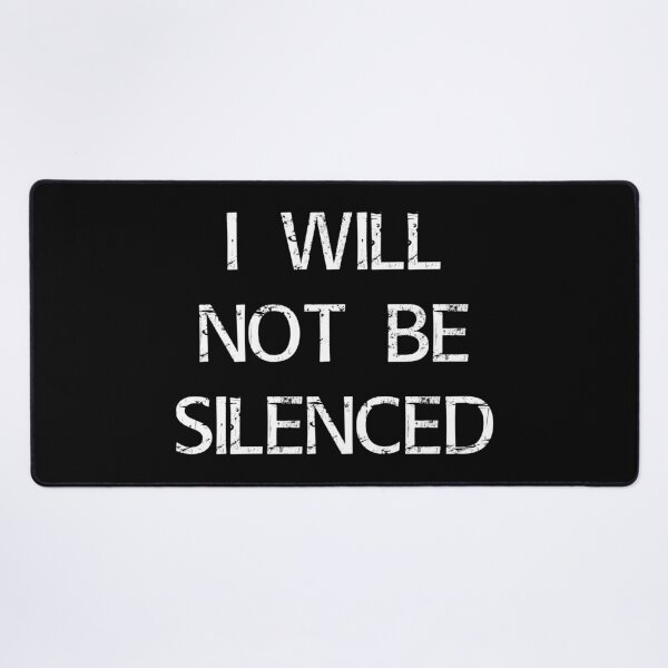 Item preview, I will not be silenced designed and sold by Brian Kroijer.