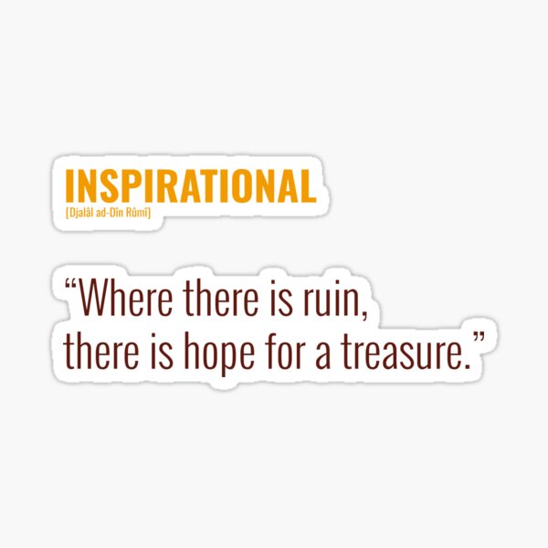 Item preview, Djalâl ad Dîn Rûmî, Inspirational, Hope Quotes designed and sold by Studio TANFF.
