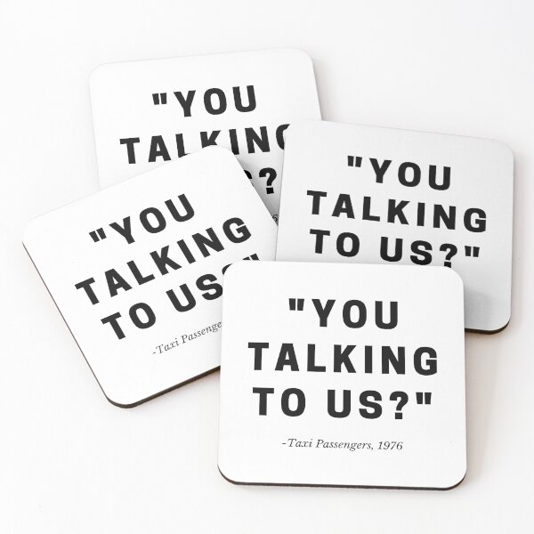 Item preview, Movie Line Parody "You Talking To Us?" designed and sold by Pinoy Hustle.
