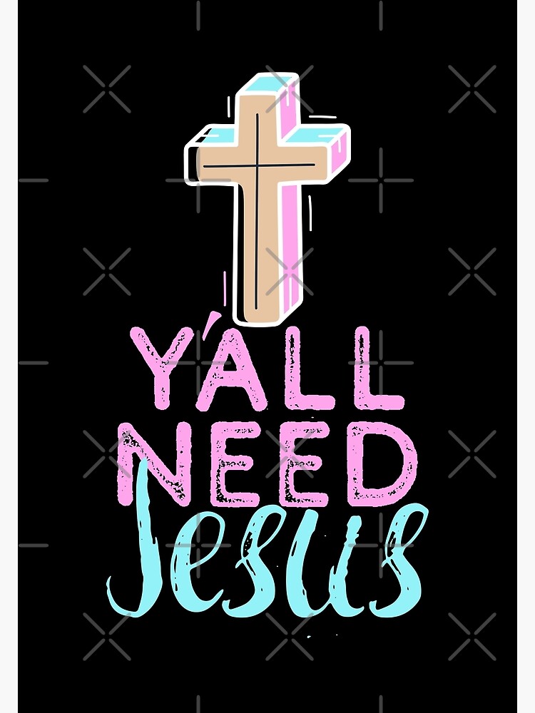 Y'all Need Jesus Funny Gift for Women Baseball Hats Baseball Cap