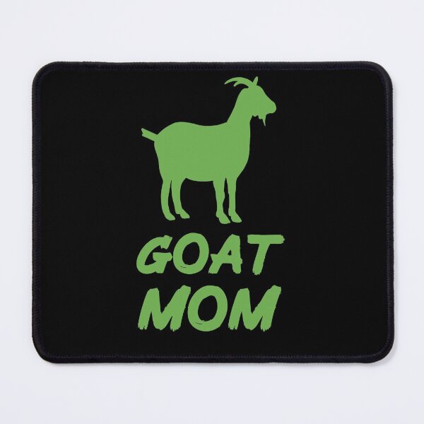 Item preview, Goat Mom for Goat Lovers, Green designed and sold by Mochi-Merch.