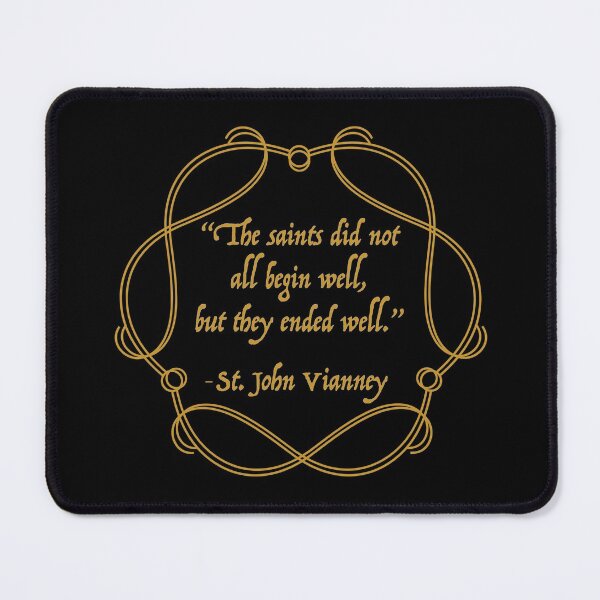 Item preview, Saint John Vianney Quote designed and sold by molamode.