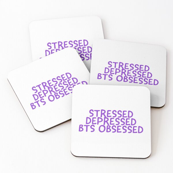 Item preview, Stressed, Depressed, BTS Obsessed designed and sold by betterbandtees.