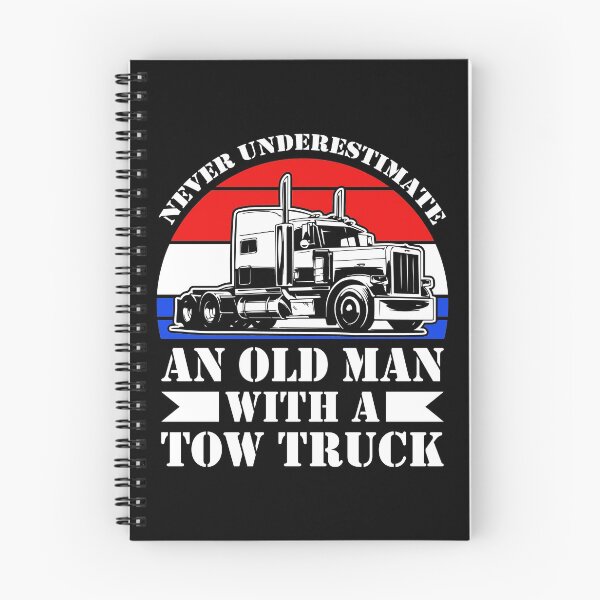 Item preview, Funny Tow Truck Driver Never Underestimate An Old Man With A Tow Truck designed and sold by TopDawgDesigns.