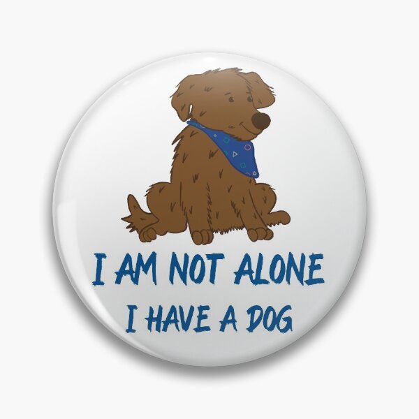 Item preview, Dog Lovers : I Am Not Alone I Have A Dog designed and sold by MoaaStore.