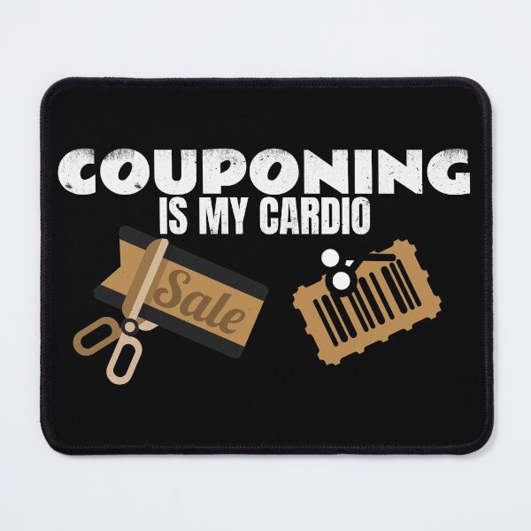 Item preview, Couponing Is My Cardio Funny Couponing T Shirt Merch designed and sold by PRINTS2HOT.