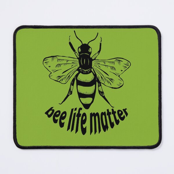 Item preview, Bee Life Matter designed and sold by TheProudOne.