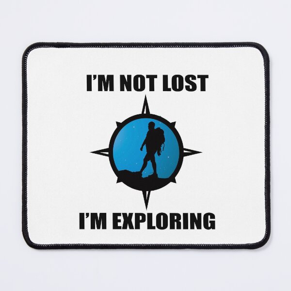 Item preview, I'm not lost i'm exploring  designed and sold by seifouBVB.