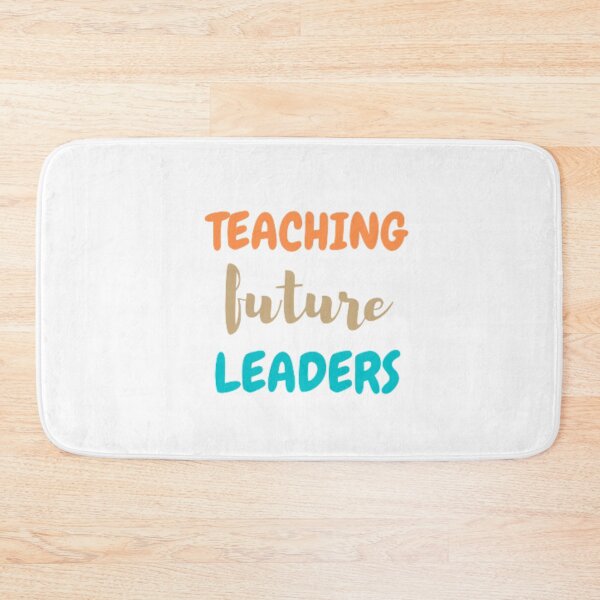 Item preview, Teaching future leaders designed and sold by nowtistore.