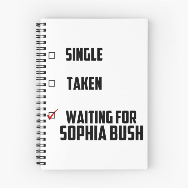 Item preview, Waiting For Sophia Bush   designed and sold by PatsonJack.