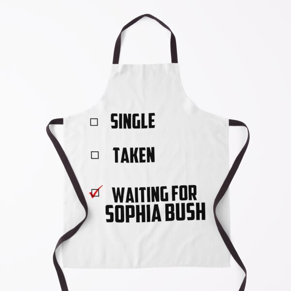 Item preview, Waiting For Sophia Bush   designed and sold by PatsonJack.