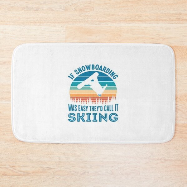 Item preview, If Snowboarding Was Easy They'd Call It Skiing designed and sold by Animoxz3.