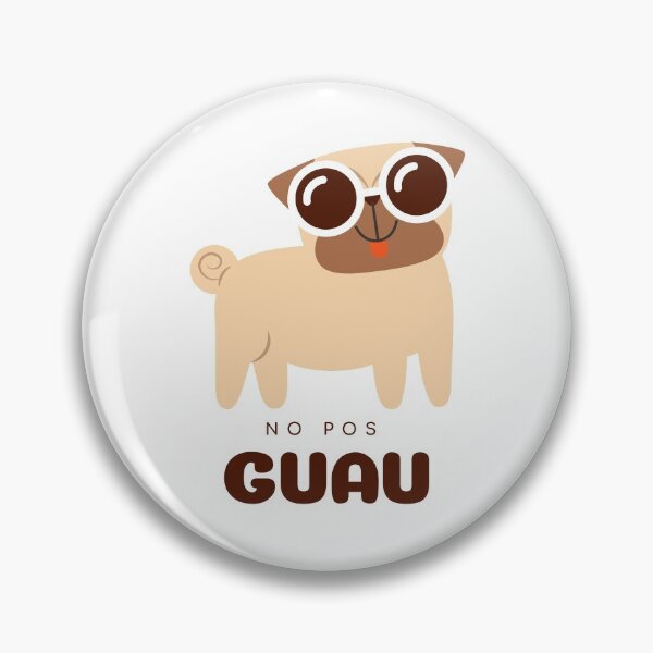 Item preview, No pos GUAU designed and sold by Raizes.